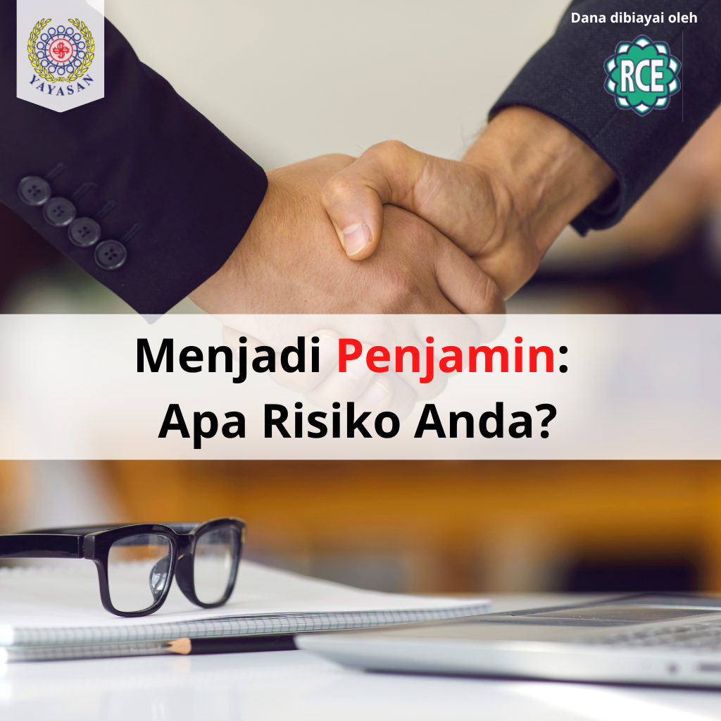 Read more about the article Menjadi Penjamin: Apa Risiko Anda?