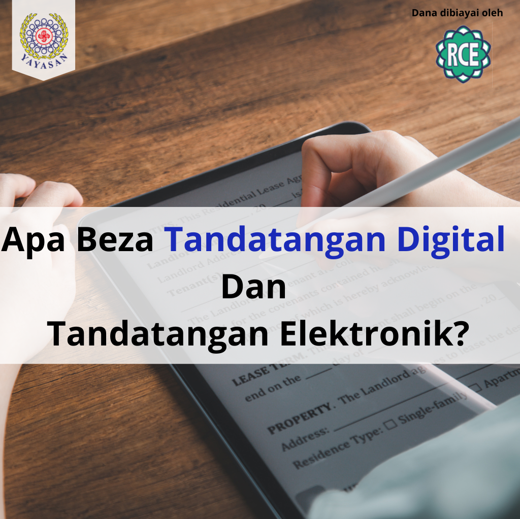 Read more about the article Apa Beza Tandatangan Digital dan Elektronik?